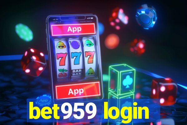 bet959 login